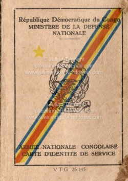 Cover of the Armee Nationale Congolaise (ANC) Identity Card issued to Lieutenant William Martin Jacobs whilst serving with 5 Commando in the Congo, 1966-67. Collection: Julian Tennant Congo Mercenary. Parachute Regiment and 5 Commando (The Wild Geese) Group to Bill Jacobs. Collection: Julian Tennant