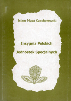 "Insygnia Polskich Jednostek Specjalnych" (Insignia of the Polish Special Units) by Islam Musa Czachorowski
